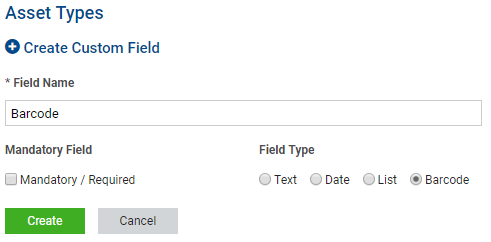 A screenshot of the custom field creation page in an asset type with the barcode type selected.